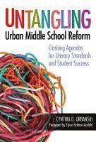 bokomslag Untangling Urban Middle School Reform