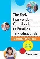 bokomslag The Early Intervention Guidebook for Families and Professionals