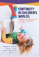 bokomslag Continuity in Childrens Worlds