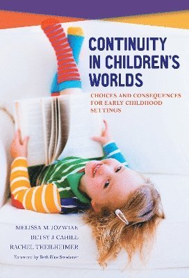 Continuity in Children's Worlds 1