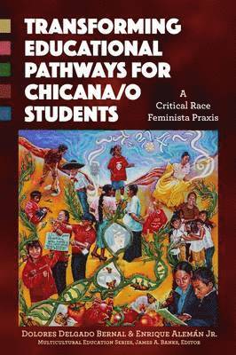 Transforming Educational Pathways for Chicana/o Students 1