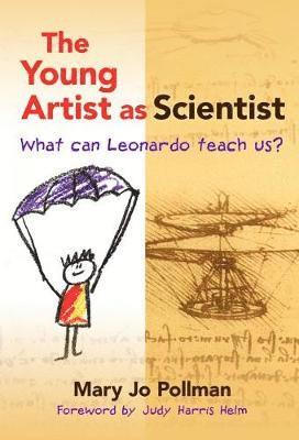 bokomslag The Young Artist as Scientist