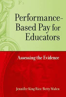 bokomslag Performance-Based Pay for Educators