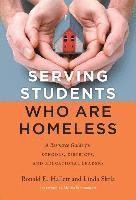 Serving Students Who Are Homeless 1