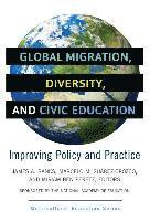 bokomslag Global Migration, Diversity, and Civic Education