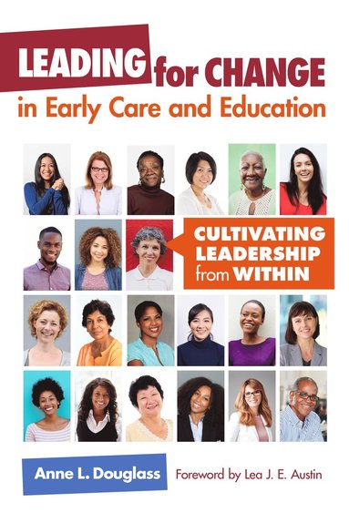 bokomslag Leading for Change in Early Care and Education