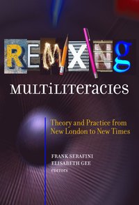 bokomslag Remixing Multiliteracies