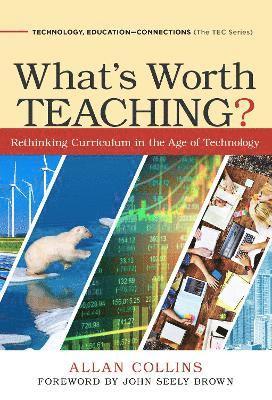 What's Worth Teaching? 1