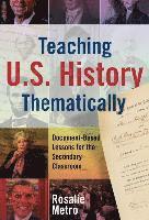 bokomslag Teaching U.S. History Thematically