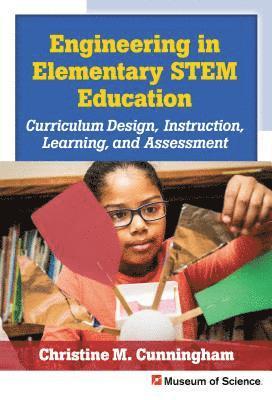 Engineering in Elementary STEM Education 1