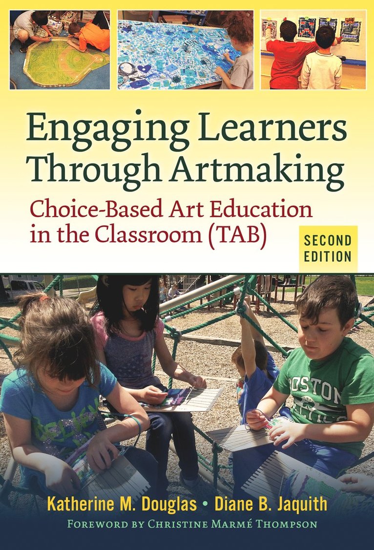 Engaging Learners Through Artmaking 1