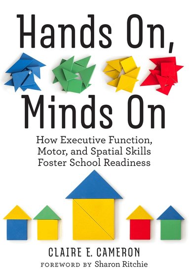 Claire E. Cameron, Sharon Ritchie - Hands on, Minds on, Häftad