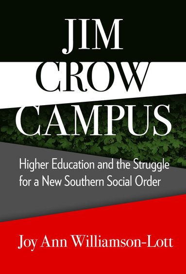 bokomslag Jim Crow Campus