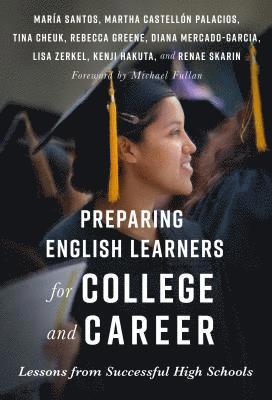 Preparing English Learners for College and Career 1