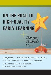 bokomslag On the Road to High-Quality Early Learning