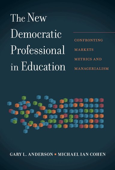 Gary Anderson, Michael Ian Cohen - New Democratic Professional in Education, Häftad
