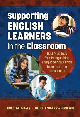 bokomslag Supporting English Learners in the Classroom