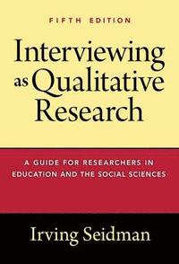 bokomslag Interviewing as Qualitative Research