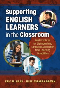 bokomslag Supporting English Learners in the Classroom