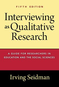 bokomslag Interviewing As Qualitative Research