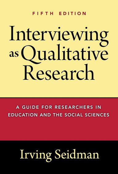 bokomslag Interviewing As Qualitative Research