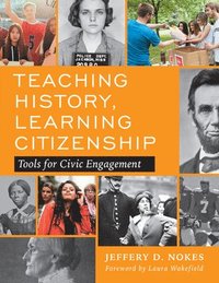 bokomslag Teaching History, Learning Citizenship