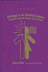 bokomslag Privilege in the Medical Academy