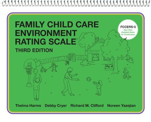 Family Child Care Environment Rating Scale (FCCERS-3) 1