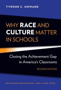 bokomslag Why Race and Culture Matter in Schools