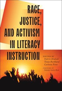bokomslag Race, Justice, and Activism in Literacy Instruction