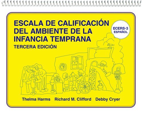 Thelma Harms, Richard M. Clifford, Debby Cryer, Richard M Clifford - Escala De Calificación Del Ambiente De La Infancia Temprana, Häftad