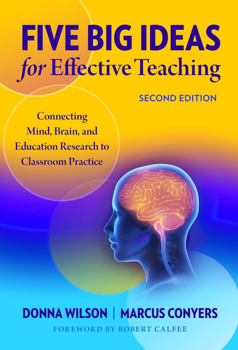 Donna Wilson, Marcus Conyers - Five Big Ideas for Effective Teaching, Häftad