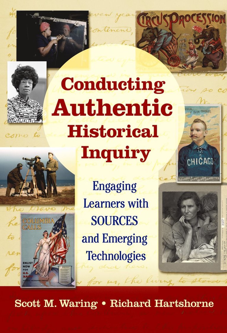 Scott M. Waring, Richard Hartshorne, Scott M Waring - Conducting Authentic Historical Inquiry, Häftad
