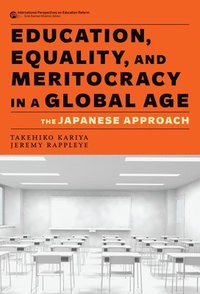 bokomslag Education, Equality, and Meritocracy in a Global Age