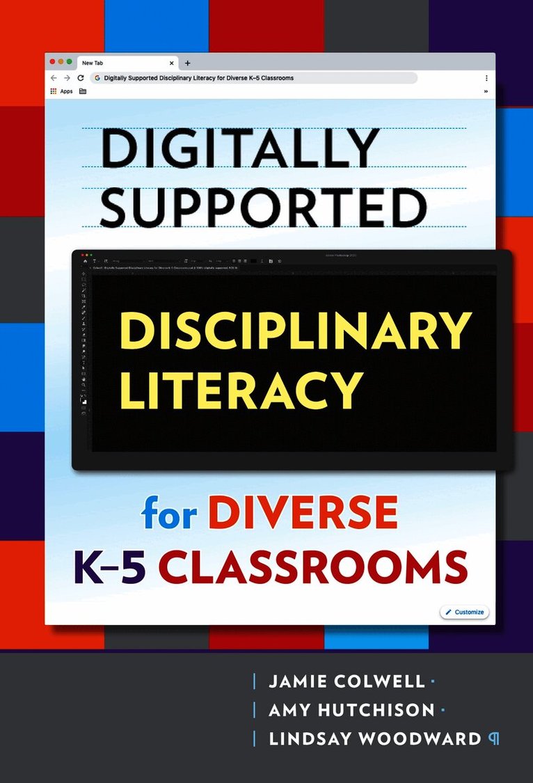 Digitally Supported Disciplinary Literacy for Diverse K-5 Classrooms