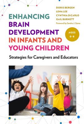 Enhancing Brain Development in Infants and Young Children 1