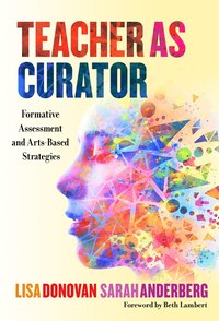 bokomslag Teacher As Curator