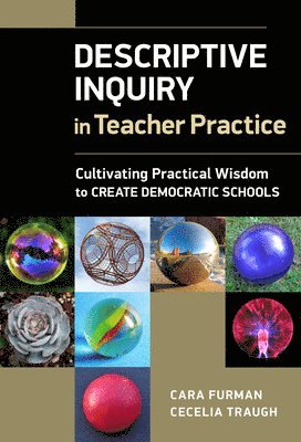 Descriptive Inquiry in Teacher Practice 1