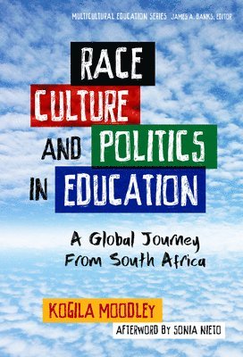 bokomslag Race, Culture, and Politics in Education
