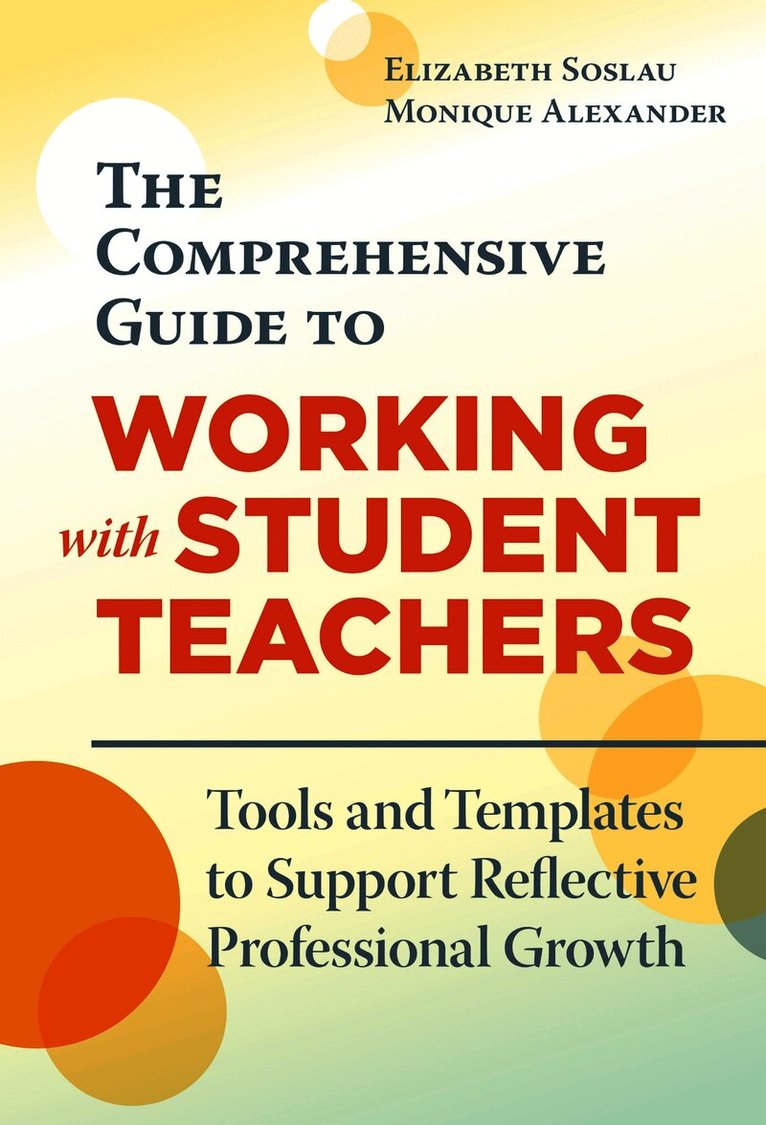 Comprehensive Guide to Working with Student Teachers
