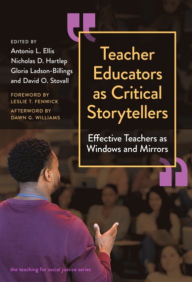 bokomslag Teacher Educators As Critical Storytellers