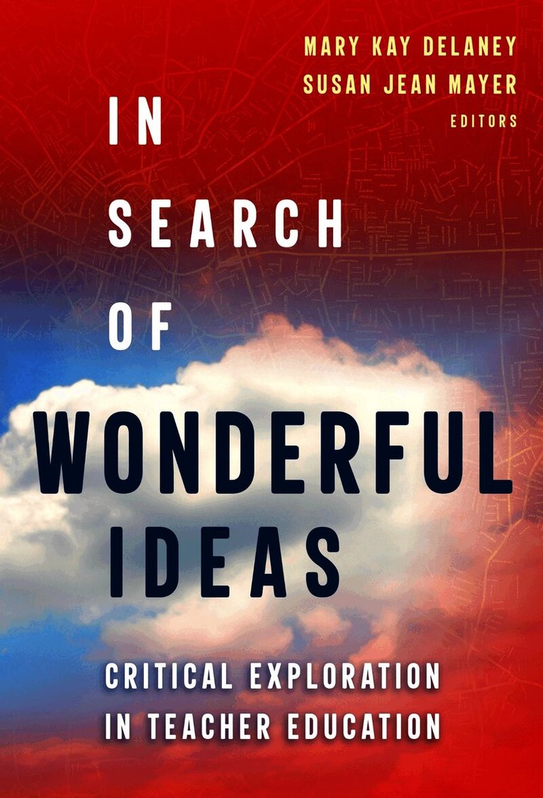In Search of Wonderful Ideas