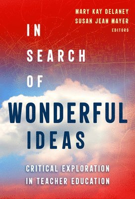 In Search of Wonderful Ideas 1