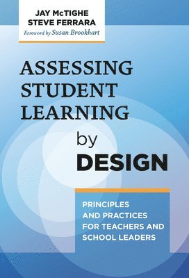 Assessing Student Learning by Design 1