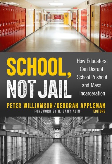 bokomslag School, not Jail