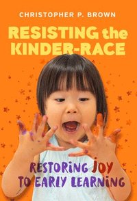 bokomslag Resisting the Kinder-Race