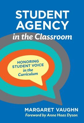 Student Agency in the Classroom 1