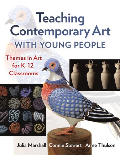 bokomslag Teaching Contemporary Art with Young People