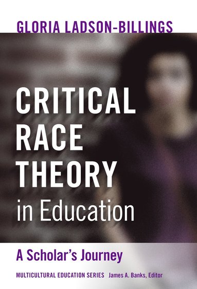 bokomslag Critical Race Theory in Education