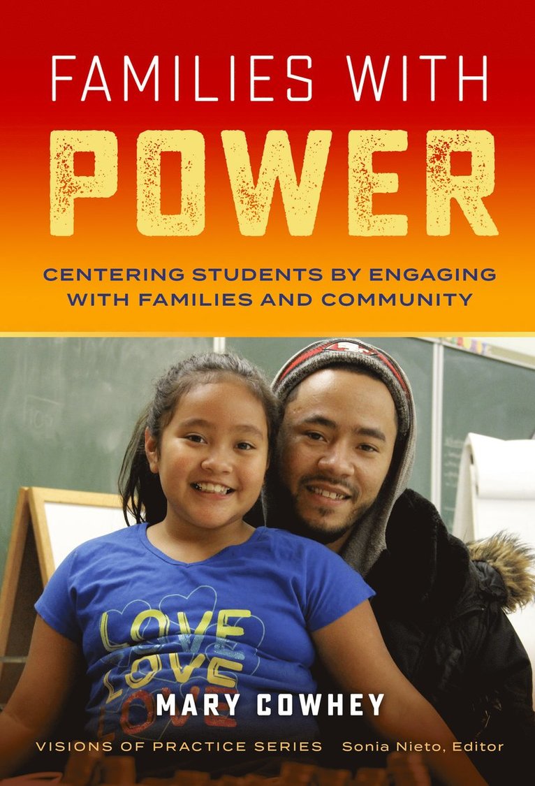 Mary Cowhey, Sonia Nieto - Families with Power, Häftad